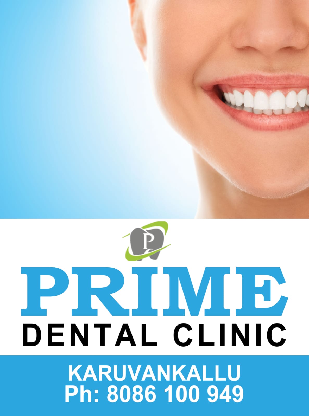 Prime Dental Clinic Karuvankallu